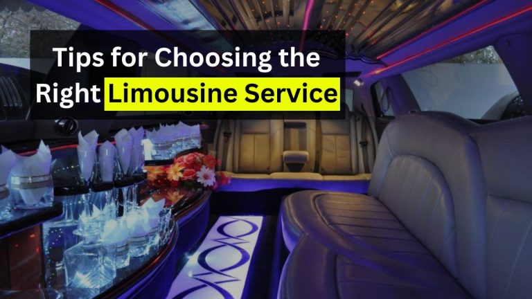 Tips for Choosing the Right Limousine Service